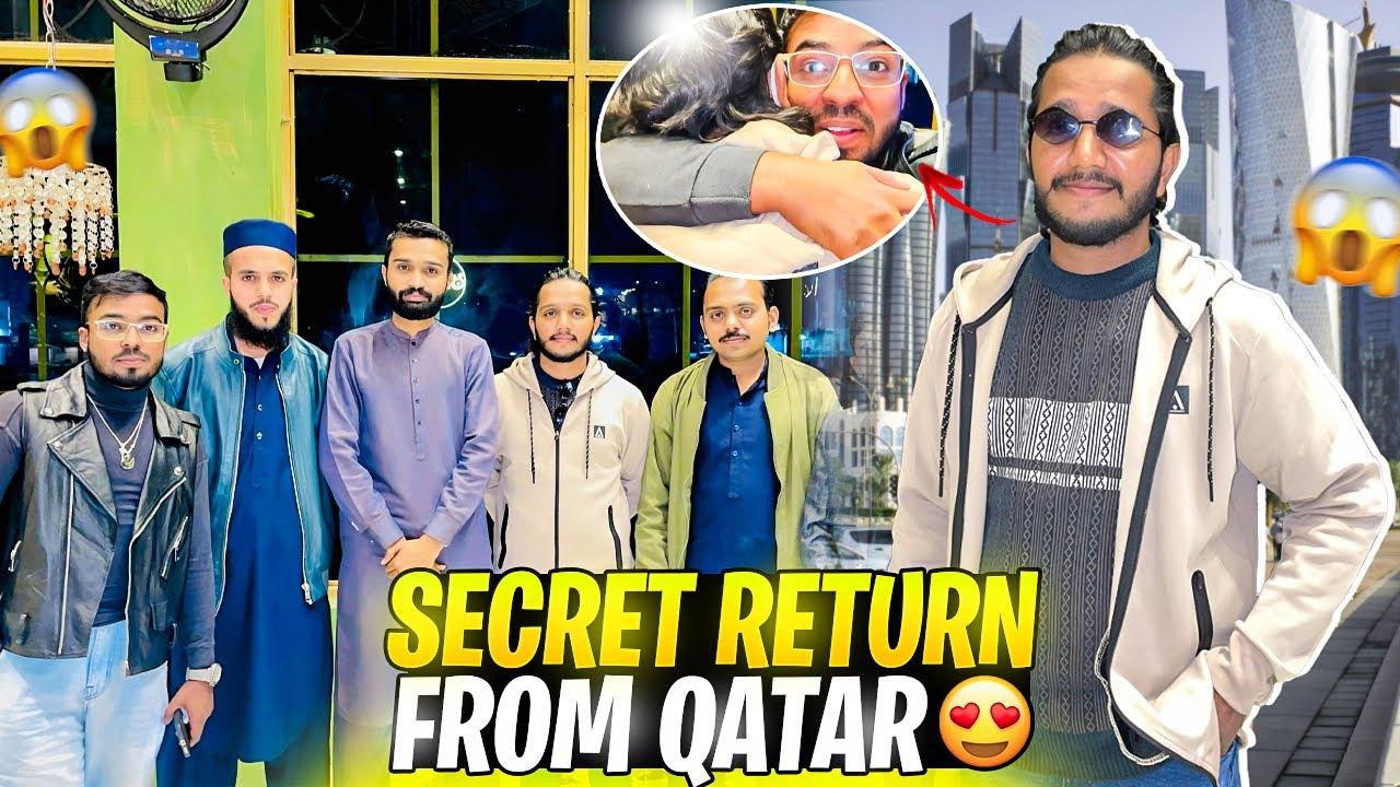 Secret Return From Qatar 😍 | Kisi Ko Bataya Bhi Nahi 😱 Biggest Surprise 😮