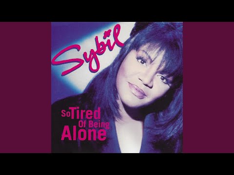 Sybil — So Tired of Being Alone (Good Girls Remix)