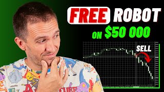 I used the #1 Free Trading Robot with $50 000