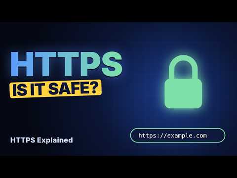 HTTPS Explained