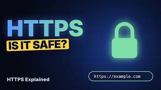 HTTPS Explained