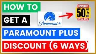 How To Get A Paramount Plus Discount [in 2024] (6 Ways)
