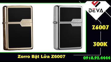 Bật Lửa Zorro Z6007 Sơn Mài 300k ( 0918924444)