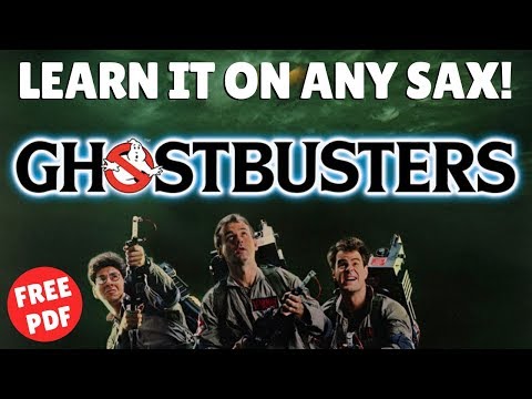 Learn GHOSTBUSTERS On Any Sax! (In 3 Mins)