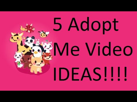 5 Adopt Me Video Ideas For Beginners Part 1 Youtube - roblox yt ideas