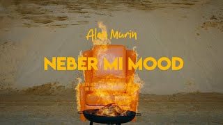 Alan Murin - Neber mi mood |Official Video|