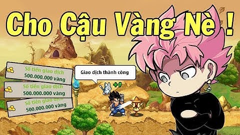 Ngọc Rồng Online - Tặng vàng miễn phí cho các dân chơi và cái kết !