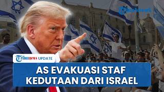 Amerika Serikat Izinkan Staf Non Darurat Tinggalkan Israel saat Trump Tingkatkan Tekanan ke Iran