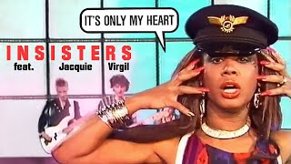 Insisters Feat. Jacquie Virgil - It's Only My Heart (Musikladen Eurotops) 1987