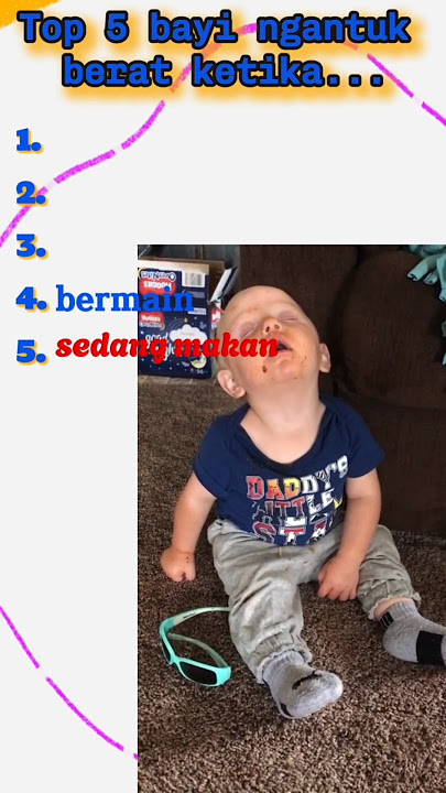TOP 5 Bayi Ngantuk KETIKA...!!! #funnyvideo #funny #top5 #ngakaktop-5 # #cute