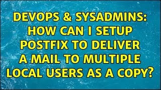 Celebrity DevOps & SysAdmins: How can I setup Postfix to deliver a mail to multiple local users as a copy? Wealth