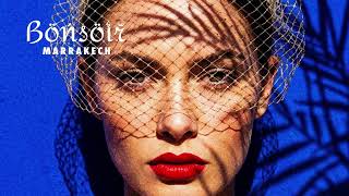 Zaz - Je Veux (Luxury Nu - Jazz & Afro - Lounge Remix) • Bonsoir Marrakech Sessions