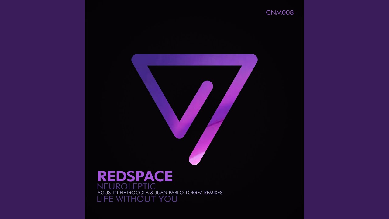 Neuroleptic (Agustin Pietrocola Remix)
