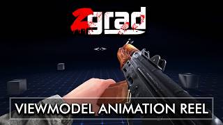 wontairr | ZGRAD Viewmodel Animation Reel 2026