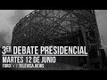 Tercer Debate Presidencial