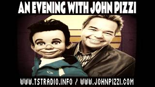 An Evening w. John Pizzi (TST Radio)