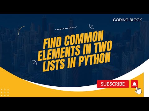 Find Common Elements In Two Lists in Python