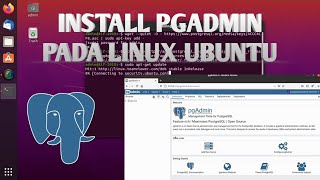 Install PgAdmin pada Linux Ubuntu