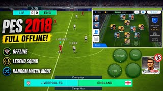 PES 2018 MOBILE OFFLINE ANDROID UPDATE NEW LEGENDS DIFFICULTY INCREASE + CAMPAIGN MODE BEST GRAPHICS screenshot 1