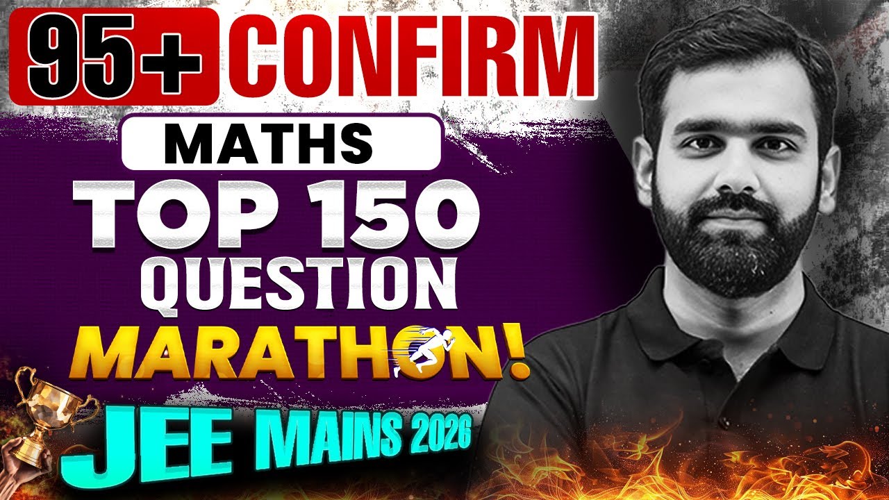 Complete MATHS MARATHON in 1 Shot | All Concepts & PYQs | JEE 2026