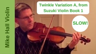 Twinkle Variation A from Suzuki Violin Book 1, a slow play along