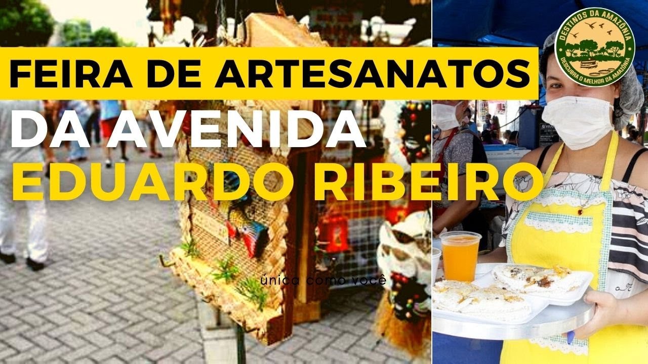 Dicas de Turismo em Manaus Amazonas I A Feira de Artesanatos da Eduardo Ribeiro I Venha Conhecer!