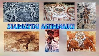 Starożytni astronauci na petroglifach - Zakazana archeologia