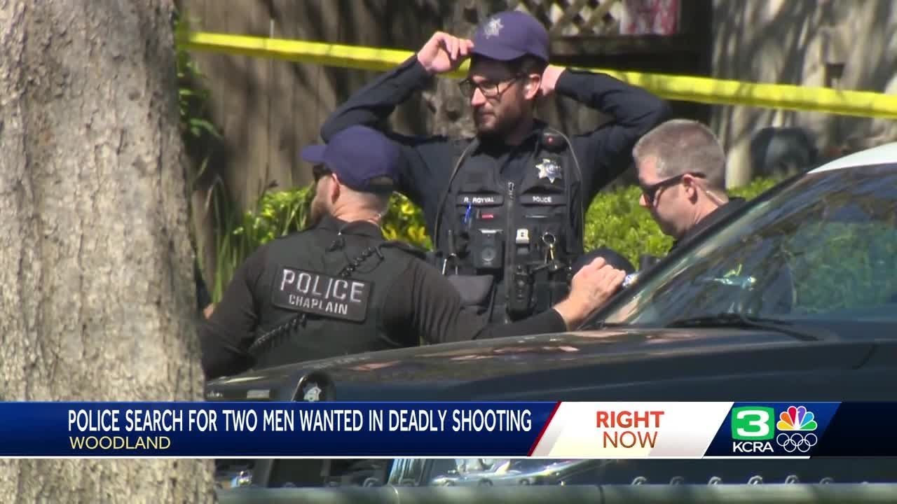 Police search for 2 men wanted in deadly Woodland shooting - YouTube