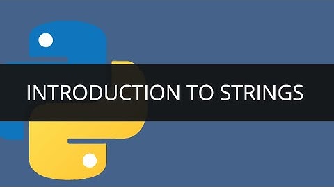 Introduction to Strings | Python Programming | Edureka