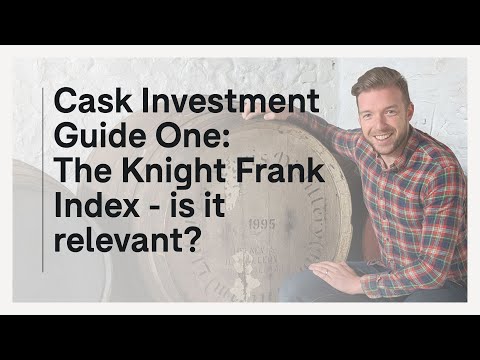 The Knight Frank Luxury Investment Index: Whisky Casks vs Whisky Bottles