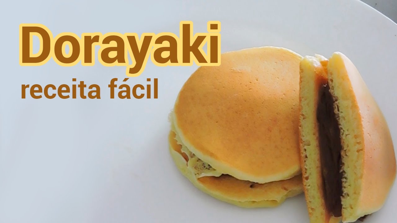 Receita fácil de Dorayaki - doce japonês