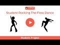 Watch our student Avyakth of grade 2 rock the floss dance.🕺