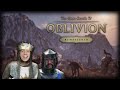 Getting The Mysterium Xarxes! Martin Needs Our Help! Elder Scrolls IV: Oblivion Remastered (Part 11)