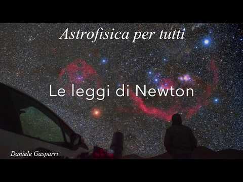 Astrofisica per tutti S1E1: Le leggi di Newton