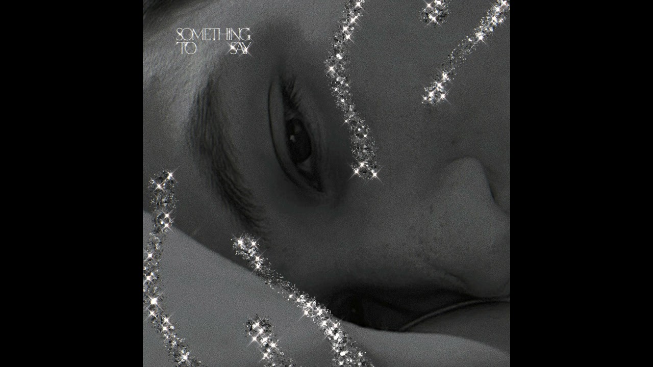 Tonton Something to say (Radio Edit) di YouTube Tonton Something to say (Radio Edit) di YouTube