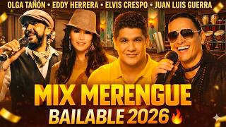 #MIX MERENGUE BAILABLE VOL 2 JUAN LUIS GUERRA, OLGA TAÑON, EDDY HERRERA, ELVIS CRESPO,........Y MAS
