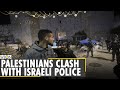 Jerusalem Clashes: Palestinians clash with Israeli Police at Al-Aqsa Mosque | Latest English News