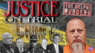 JUSTICE ON TRIAL - Episode 4 - The Delphi Murders (Documentary) - Richard Allen - Abby and Libby