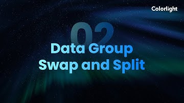02 Data Group Swap and Split