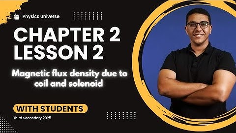 Chapter 2 Lesson 2  | Third secondary 2025