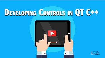 Tutorial 3 : Developing Controls in QT C++