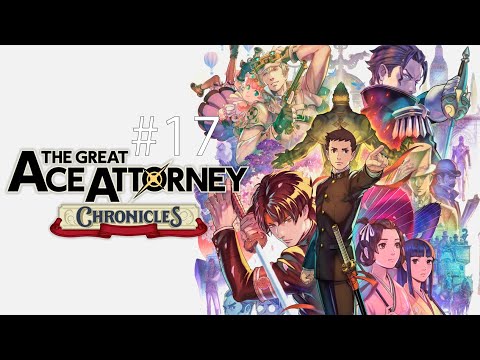 Let's Play The Great Ace Attorney 17 - El Caso de la Banda de Lunares Inquebrantable IX