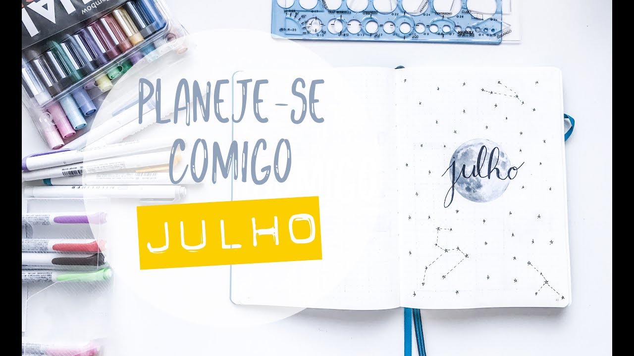 BULLET JOURNAL // Planeje-se Comigo JULHO
