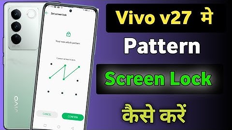 Vivo V27 Mein Pattern Lock Setting / how to set pattern lock in Vivo v27 mobile / screen lock 🔐