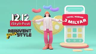 iStyle: Harbolnas 12.12 Diskonnya Gede-Gedean!