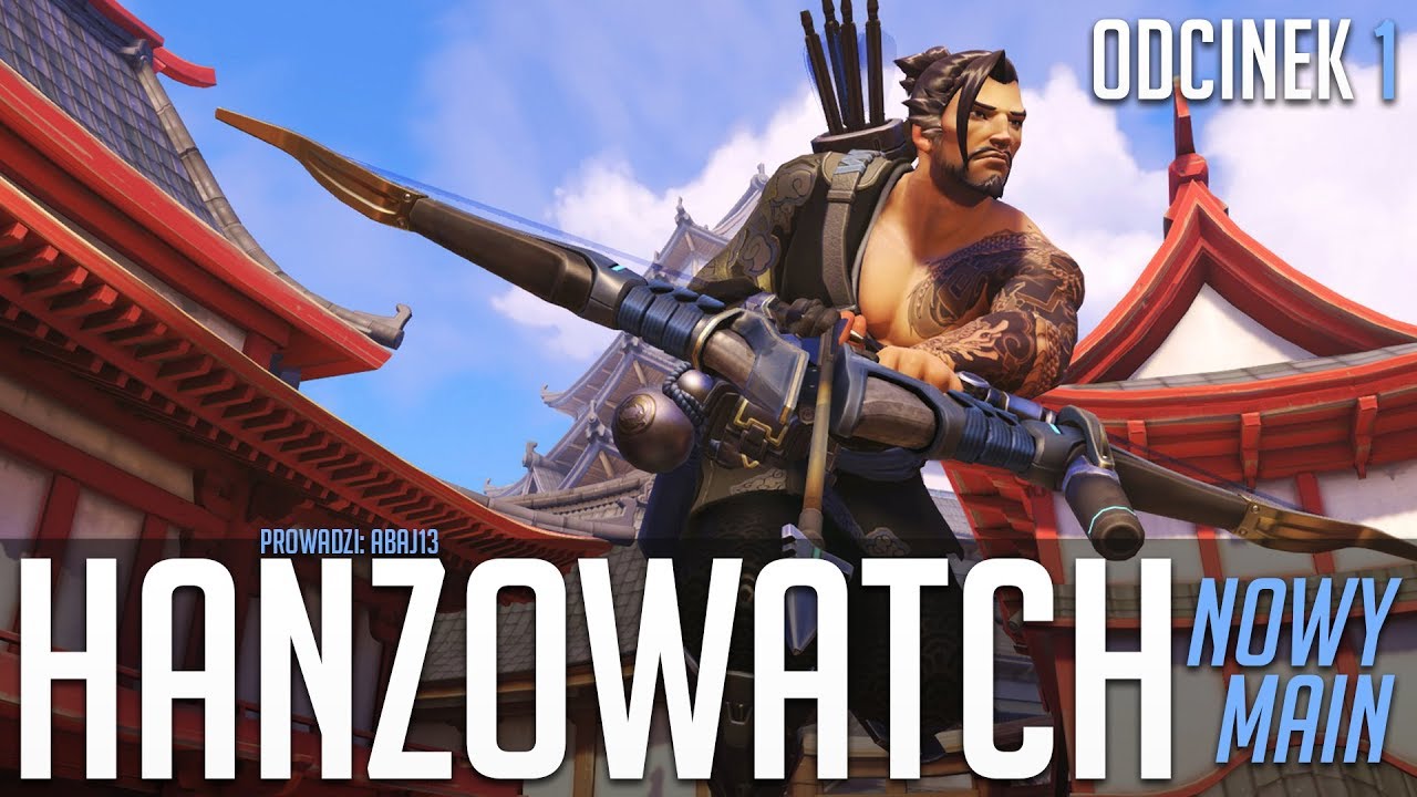 Hanzowatch #1 - Nowy Main