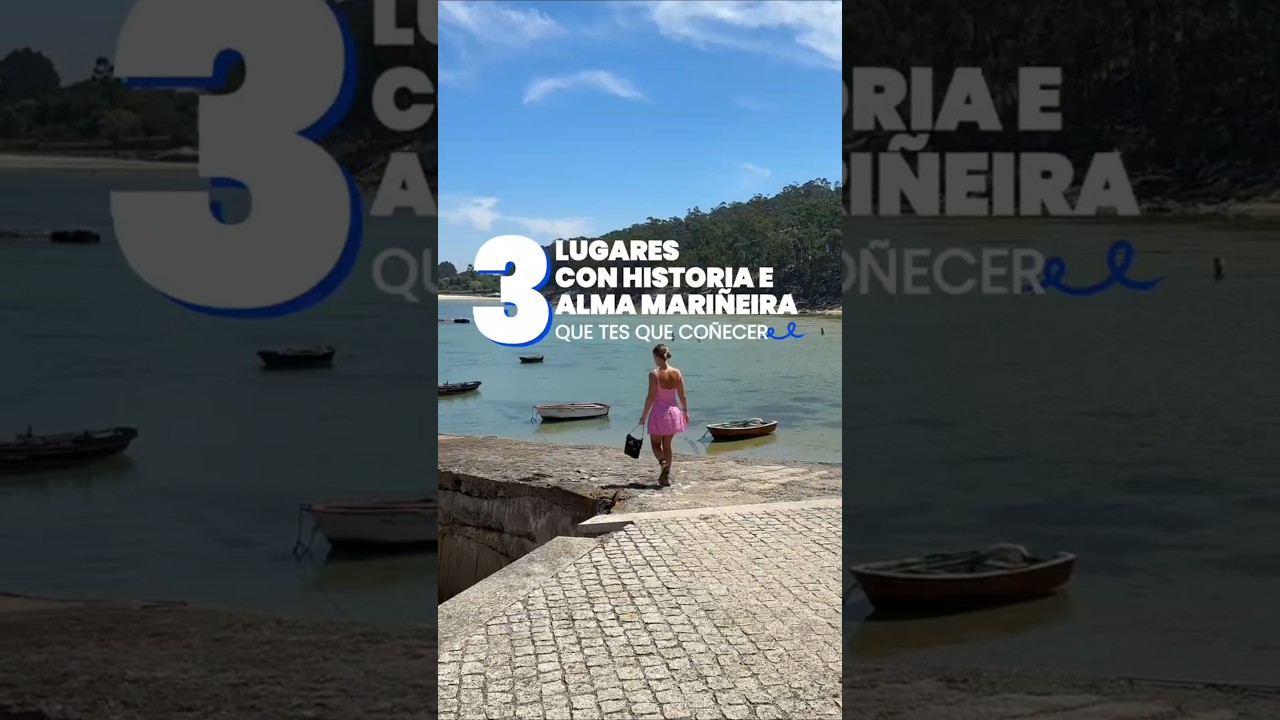 3 vilas mariñeiras de Galicia que tes que visitar! 🌊💙