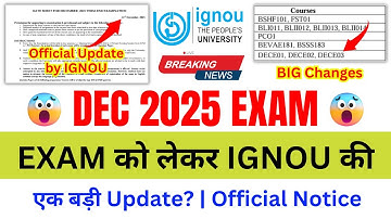 (Breaking New) One Big Changes Regarding IGNOU December 2025 Term-End Examination? | IGNOU NEWS