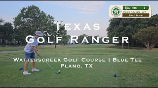 Watterscreek golf course - 텍사스 골프 레인져 (Texas Golf Ranger), 아마추어 골프 필드영상 (amateur golf video)