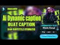 Filmora Mobile Tutorial  | Buat Auto Caption Keren Dengan Bantuan Ai